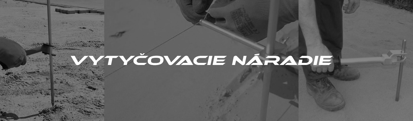 vytyčovacie naradie